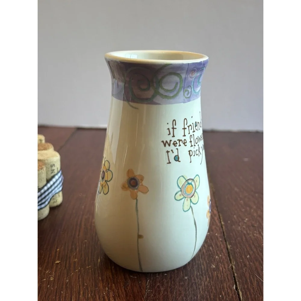 Natural Life Ceramic Bud Vase If Friends Were Flowers Id Pick You Floral Cream